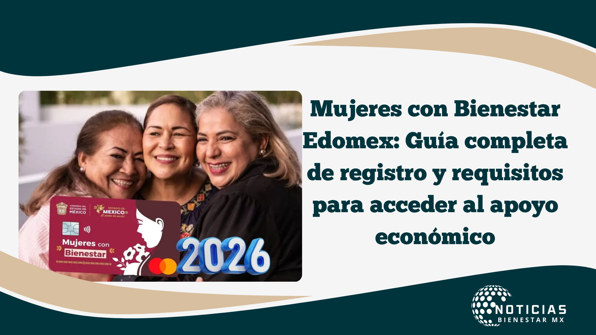 Mujeres con Bienestar Edomex: Guía completa de registro y requisitos para acceder al apoyo económico