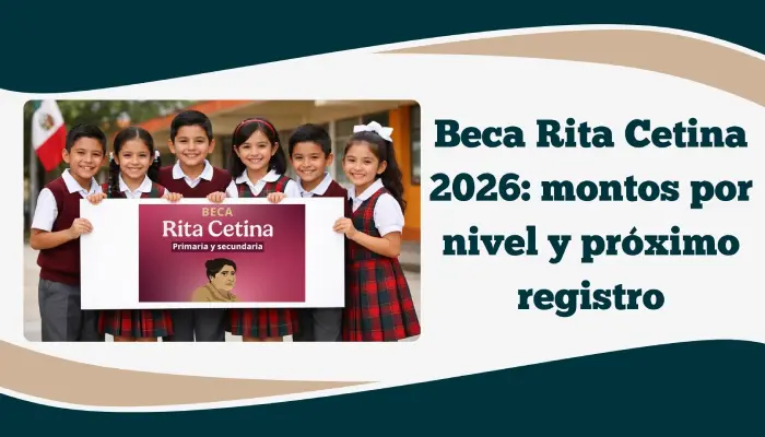beca-universal-rita-cetina-2026-preescolar-primaria-requisitos.webp